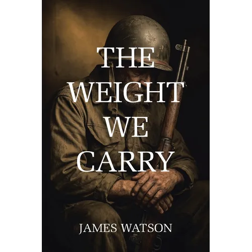 The Weight We Carry