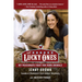 The Lucky Ones: My Passionate Fight for Farm Animals