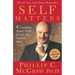 Self Matters: Creating Your Life from the Inside Out