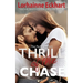 Thrill of the Chase