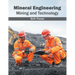Mineral Engineering: Mining and Technology