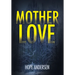 MotherLove