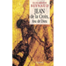 Jean de la Croix Fou de Dieu