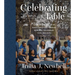 Celebrating Around the Table: Learning the Stories of Black Christians Through Readings, Fellowship, Food, and Faith