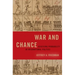 War and Chance