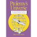 Ptolemy's Universe: The Natural Philosophical and Ethical Foundations of Ptolemy's Astronomy