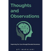 Thoughts and Observations: Improving Our Lives through Elevated Awareness