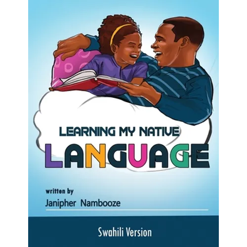 Learning My My Native Language - Swahili