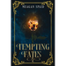 Tempting Fates