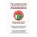 Telemedicine - A Novel way to Fight a Pandemic