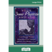 Your Inner Physician and You: CranoioSacral Therapy and SomatoEmotional Release (16pt Large Print Edition)