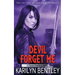 Devil Forget Me