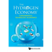 The Hydrogen Economy: Fundamentals, Technology, Economics