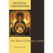 Mystical Theologian: The Work of Vladimir Lossky