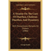 A Treatise On The Cure Of Diarrhea, Choleraic Diarrhea, And Dysentery: With Precautionary Remarks On Cholera (1866)