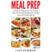 Meal Prep: Guide for Beginners Quick and Easy Meal Prep Recipes for Weight Loss and Clean Eating