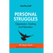 Personal Struggles: Oppression, Healing and Liberation