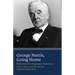 George Norris, Going Home: Reflections of a Progressive Statesman