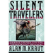 Silent Travelers: Germs, Genes, and the Immigrant Menace