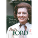 Betty Ford: Candor and Courage in the White House