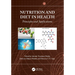 Nutrition and Diet in Health: Principles and Applications