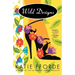 Wild Designs: A Novel by the Author of Stately Pursuits