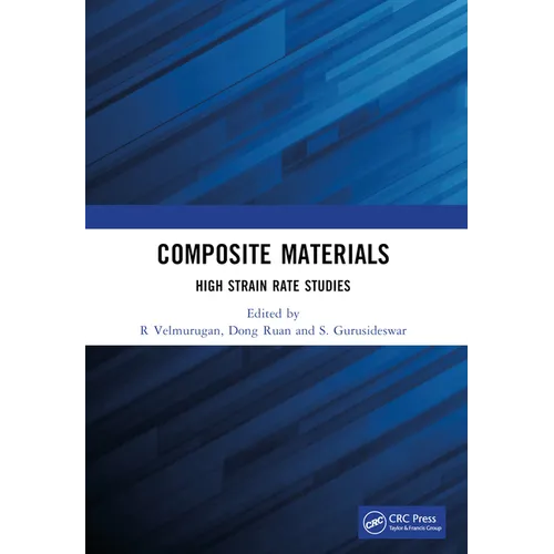 Composite Materials: High Strain Rate Studies - Paperback