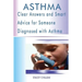 Asthma: Clear Answers and Smart Advice for Someone Diagnosed with Asthma