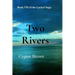 Two Rivers: Book VII of the Locket Saga: Two Rivers