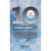 Ten Things About. . . Revival: And the Outpouring of the Holy Spirit