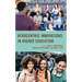 Afrocentric Innovations in Higher Education