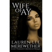 Wife of Ay: A Lost Pharaoh Chronicles Prequel