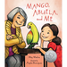 Mango, Abuela, and Me