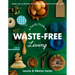 A Family Guide to Waste-Free Living