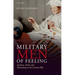 Military Men of Feeling: Emotion, Touch, and Masculinity in the Crimean War