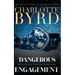 Dangerous Engagement