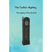 The Carlton Mystery: The mystery of the old clock