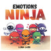 Emotions Ninja: Children's Book about Feelings, Kids Age 3 to 5