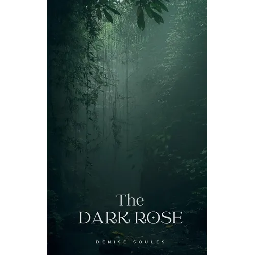 The dark rose