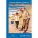 Prevent Diabetes Problems: Keep Your Kidneys Healthy