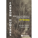 Carbon Hunters: Reflections and Forecasts of Climate Markets in the 21st Century