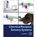 Chemical Receptor Sensory Systems