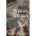 Where There's A Will