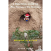 A Practical Guide to Play Therapy in the Outdoors: Working in Nature