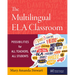 The Multilingual Ela Classroom: Possibilities for All Teachers, All Students