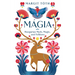 Mágia: Hungarian Myth, Magic, and Folklore