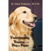 Understanding and Training Your Dog or Puppy