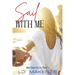 Sail With Me