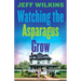 Watching The Asparagus Grow
