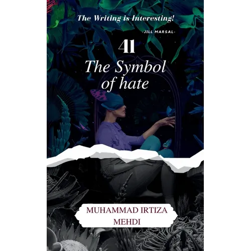 41 The Symbol of Hate